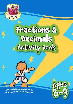 Cover of Fractions & Decimals Maths Activity Book for Ages 8-9 (Year 4)