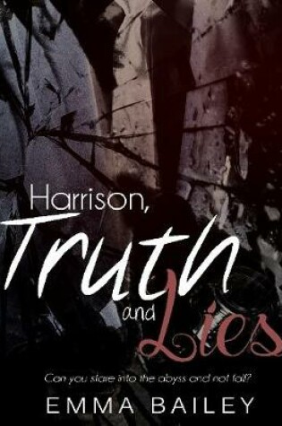 Cover of Harrison, Truth and Lies