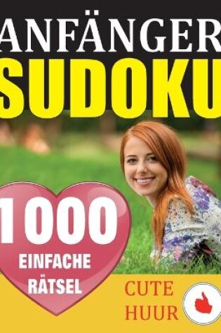 Cover of 1000 Sudoku Anfänger Rätsel