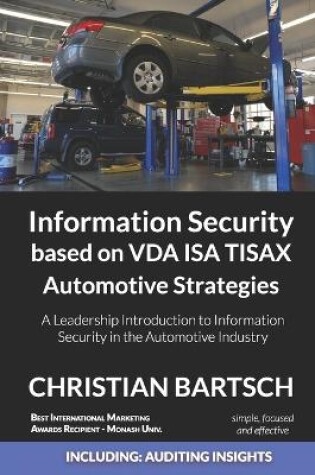 Cover of Information Security based on VDA ISA TISAX Automotive Strategies