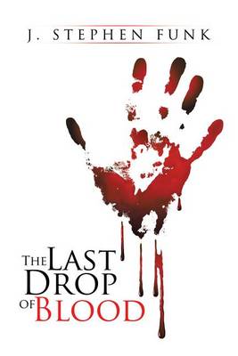 Book cover for The Last Drop of Blood