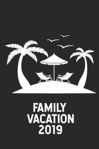 Cover of Family Vacation 2019