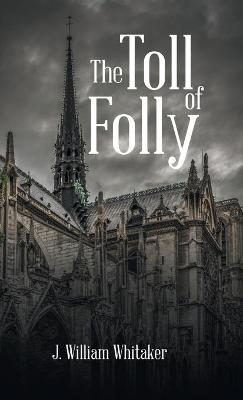 Book cover for The Toll of Folly