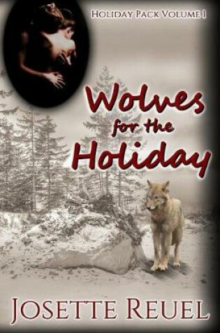 Cover of Wolves for the Holiday