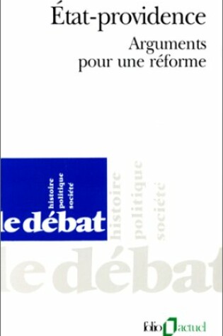 Cover of Etat-Providence; Arguments Pour Une Reforme