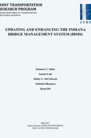 Cover of Updating and Enhancing the Indiana Bridge Management System (IBMs)