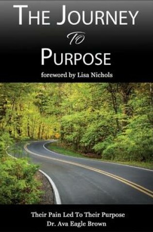 Cover of The Journey to Purpose