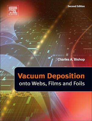 Cover of Vacuum Deposition Onto Webs, Films, and Foils