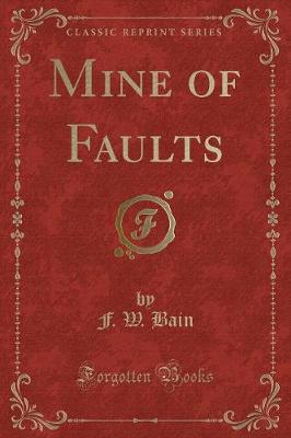 Book cover for Mine of Faults (Classic Reprint)