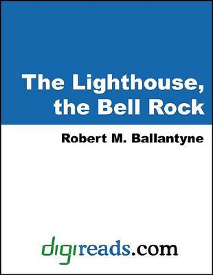 Book cover for The Lighthouse, the Bell Rock