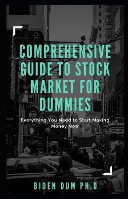 Book cover for Comprehensive Guide to Stock Market for Dummies