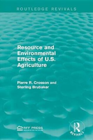 Cover of Resource and Environmental Effects of U.S. Agriculture