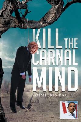 Book cover for Kill the Carnal Mind