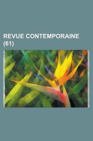 Cover of Revue Contemporaine (61)