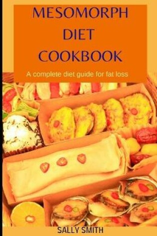 Cover of Mesomorph Diet Cookbook