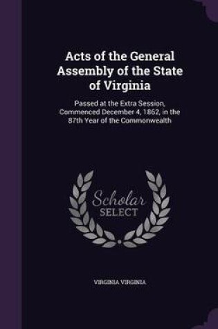 Cover of Acts of the General Assembly of the State of Virginia