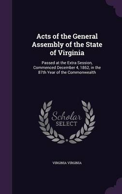 Book cover for Acts of the General Assembly of the State of Virginia