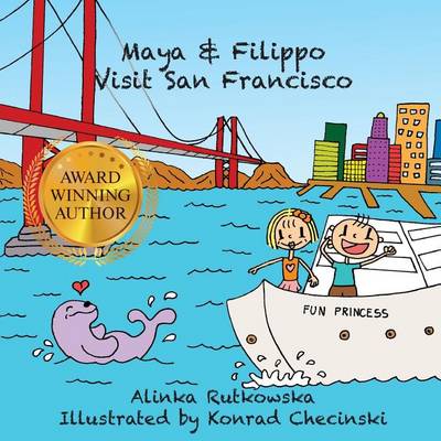 Book cover for Maya & Filippo Visit San Francisco