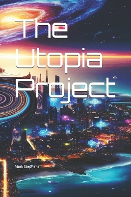 Book cover for The Utopia Project