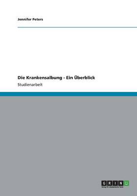 Book cover for Die Krankensalbung - Ein UEberblick