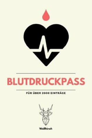 Cover of Blutdruckpass - Fur uber 2000 Eintrage