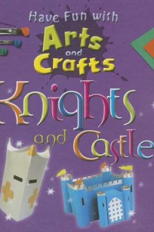 Cover of Knights and Castles