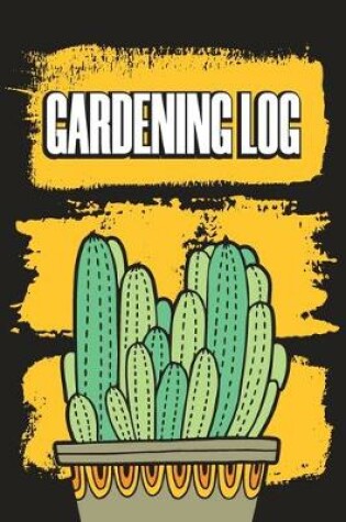 Cover of Gardening Log