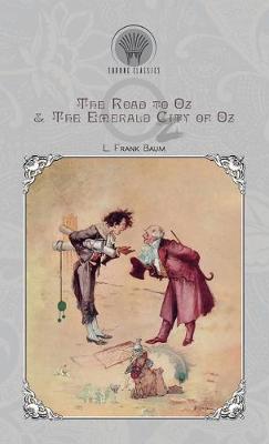 Book cover for The Road to Oz & The Emerald City of Oz