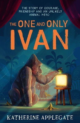 Book cover for The One and Only Ivan