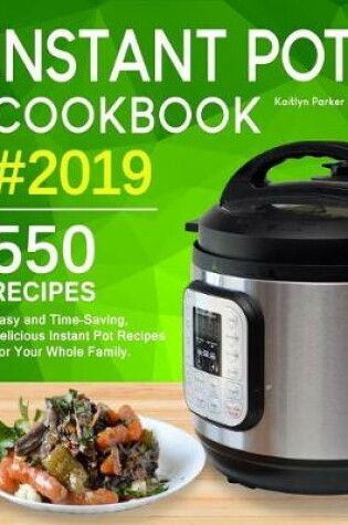 Cover of Instant Pot Cookbook #2019