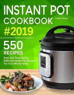 Book cover for Instant Pot Cookbook #2019