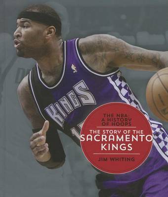 Cover of The Story of the Sacramento Kings