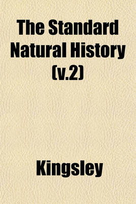 Book cover for The Standard Natural History (V.2)