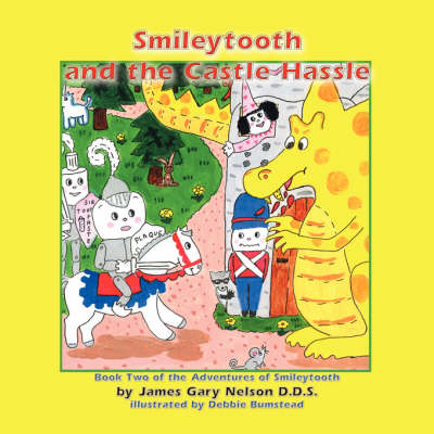 Book cover for Smileytooth and the Castle Hassle