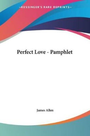 Cover of Perfect Love - Pamphlet