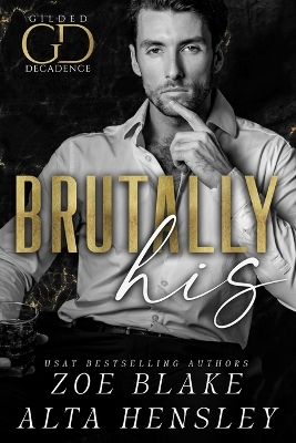 Cover of Brutally His