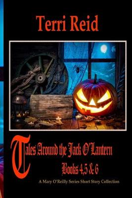 Cover of Tales Around the Jack O'Lantern - Books 4,5 & 6