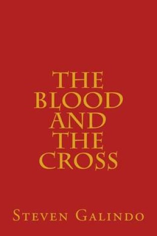 Cover of The Blood and the Cross