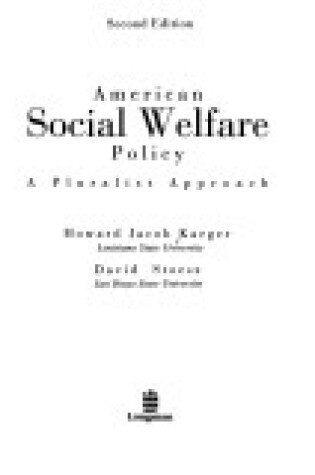 Cover of American Social Welfare Policy 2e: a Pluralist Approach