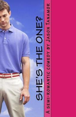 Book cover for She's the One?