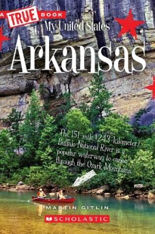 Cover of Arkansas (a True Book: My United States)