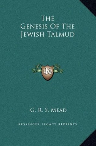Cover of The Genesis Of The Jewish Talmud