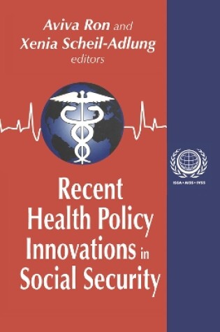 Cover of Recent Health Policy Innovations in Social Security
