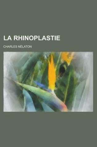 Cover of La Rhinoplastie