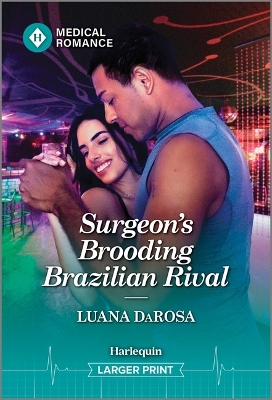 Book cover for Surgeon's Brooding Brazilian Rival