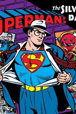 Cover of Superman: The Silver Age Newspaper Dailies Volume 2: 1961-1963