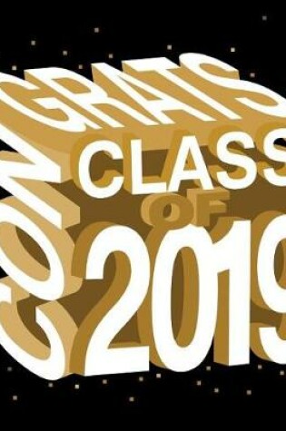 Cover of Congrats Class of 2019