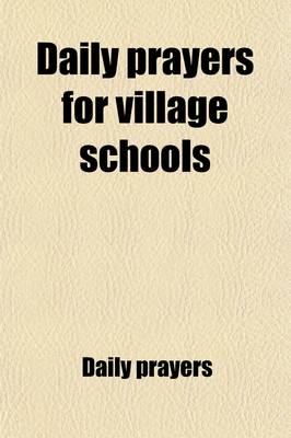 Book cover for Daily Prayers for Village Schools