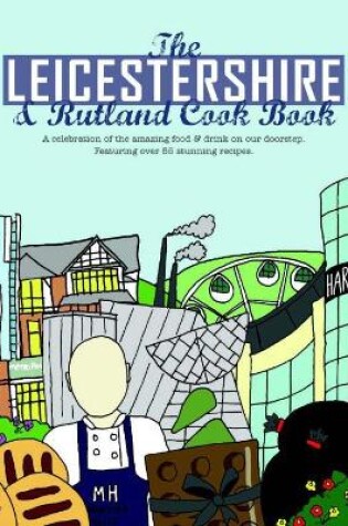 Cover of The Leicestershire & Rutland Cook Book