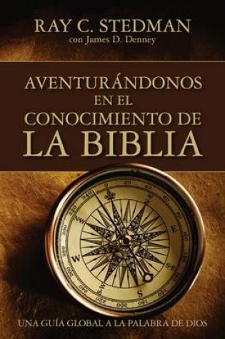 Cover of Adventurandonos En El Conocimiento de la Biblia